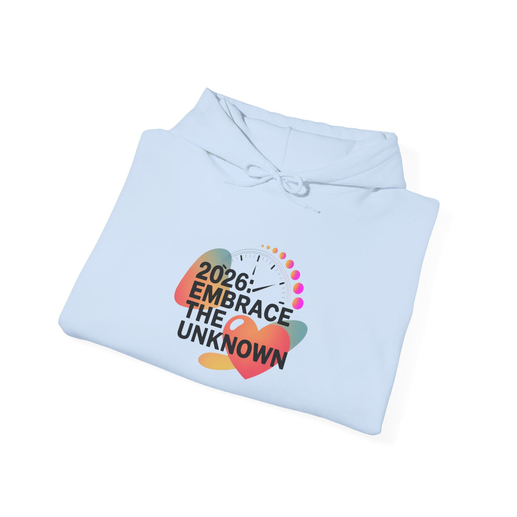 2026 Embrace the Unknown Hoodie | New Year Countdown, 2026 goals