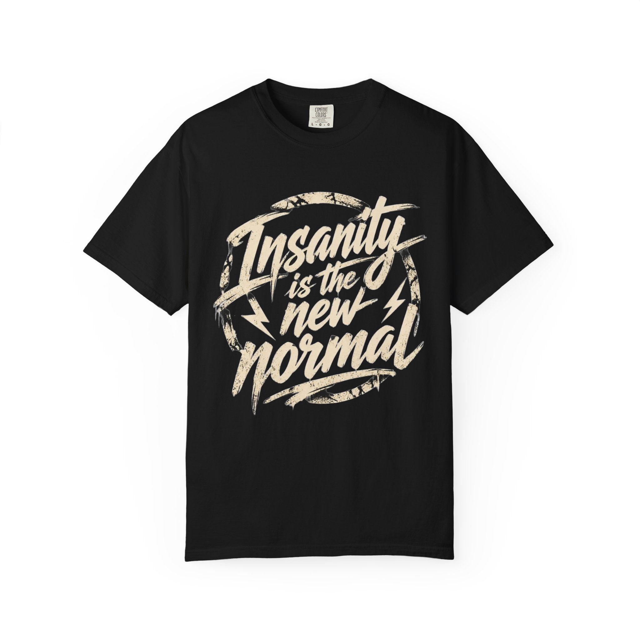 “Insanity is the new Normal” Vintage Graphic Tee