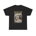 Dead Man's Hand T-Shirt — Vintage Playing Cards Graphic Tee