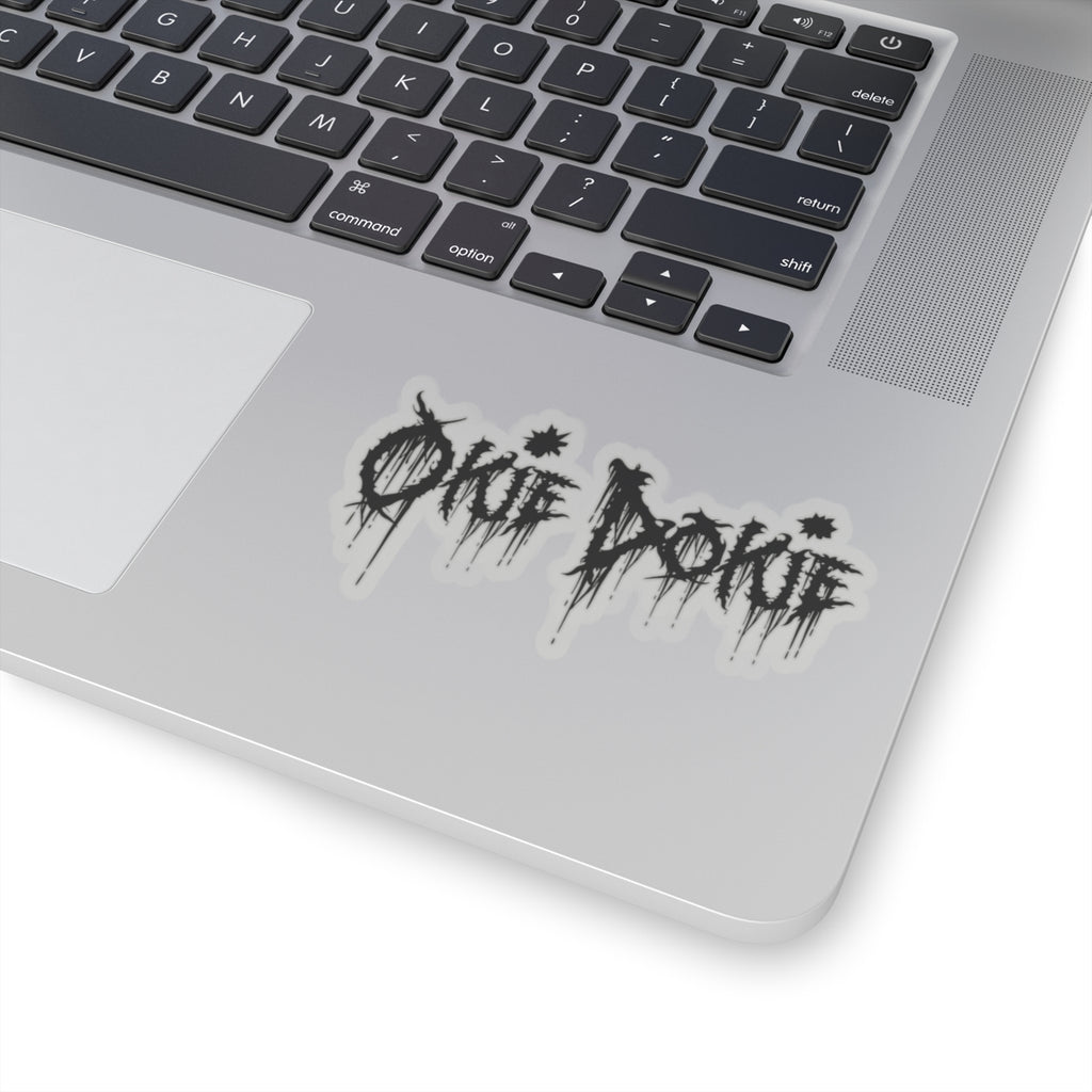 Okie Dokie Kiss-Cut Sticker — Grunge Drip Logo Decal Fallout